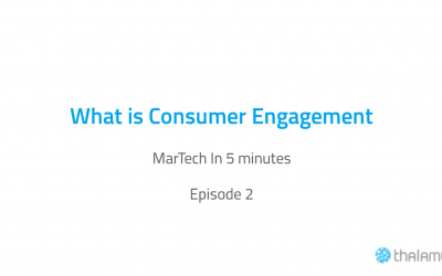 Episode 002 – What is Consumer Engagement